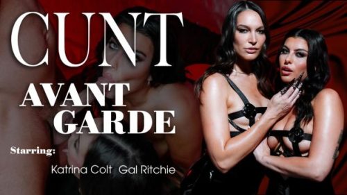 LucidFlix: Cunt / Avant Garde – Katrina Colt & Gal Ritchie