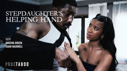 PureTaboo: Stepdaughter’s Helping Hand – Ameena Green